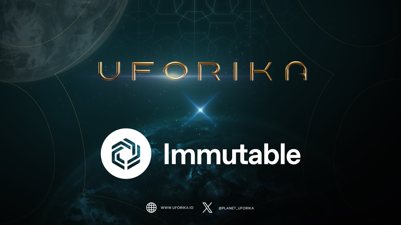 UFORIKA & Immutable Unite: Pioneering The Future Of Web3 Gaming